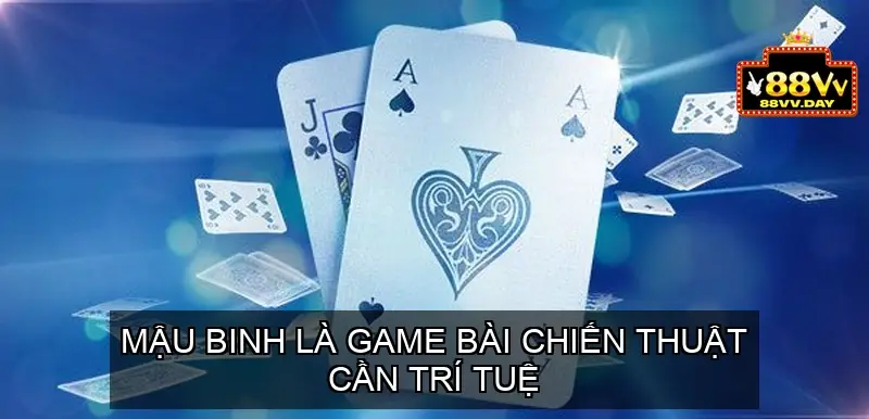 Top 5 Game Bài Online Phổ Biến Nhất Tại Nhà Cái 88vv 4 Mậu Binh (Binh Xập Xám)